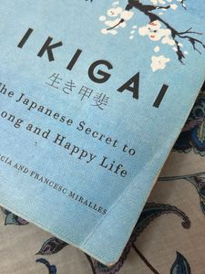 IKIGAI (The Japanese Secret )