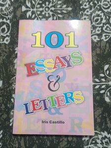 101 Essays & Letters - Iris Castillo