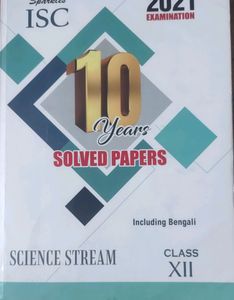 ISC 10 Years Solved