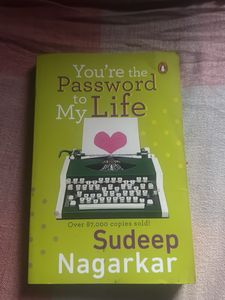 You're the Password to My Life