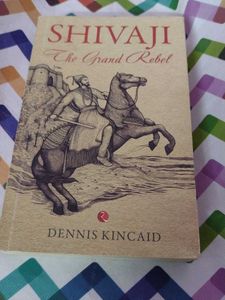 Shivaji: The Grand Rebel