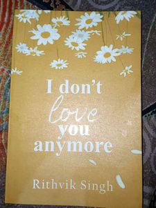 I Don't Love You Anymore