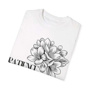Patience - White T Shirt