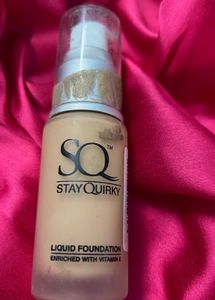 STAY QUIRKY FOUNDATION | MEDIUM TO FAIR