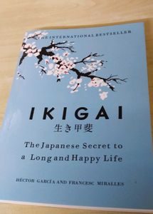 Ikigai: The Japanese Secret to a Long & Happy Life