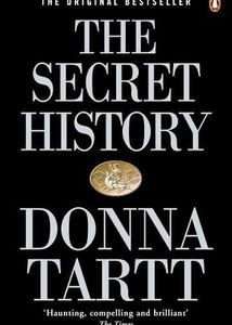 The Secret History - Donna Tart