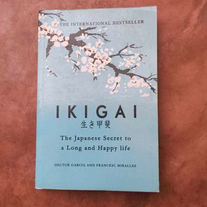 Ikigai: The Japanese Secret to a Long & Happy Life