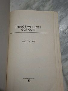 Things We Never Got Over