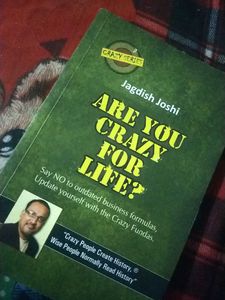 Are You Crazy For Life?