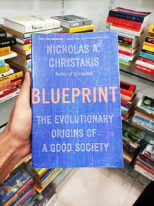 Blueprint by Nicholas A. Christakis