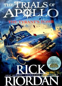 Trials of Apollo - The Tyrant&#39;s Tomb