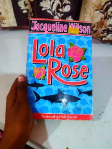 Lola Rose Book By Jacqueline Wilson