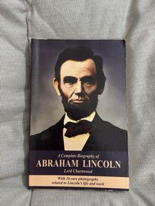 Abraham Lincoln Biography by Lord Charnwood