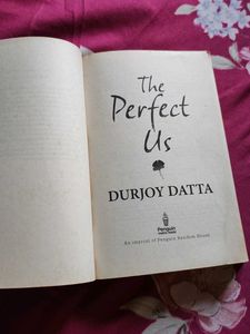 &#34;The Perfect Us&#34; by Durjoy Datta