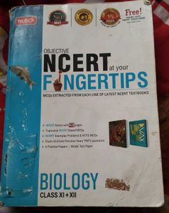 OBJECTIVE NCERT at Your FINGERTIPS BIOLOGY