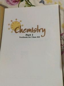 Chemistry Part 1 Class 12th Textbook