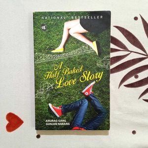 A Half Baked Love Story