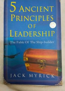 5 Ancient Principles Of Leadership