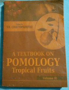 Pomology: Tropical Fruits Vol. II