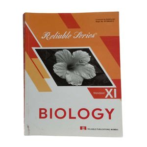 Biology Class 11th Reliable Series.