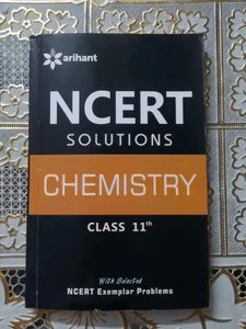 NCERT Solutions CHEMISTRY CLASS 11 with Practice Questions Arihant