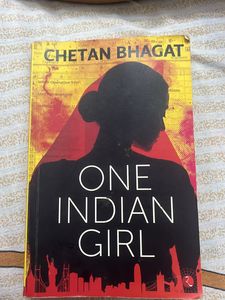 ONE INDIAN GIRL by Chetan Bhagat