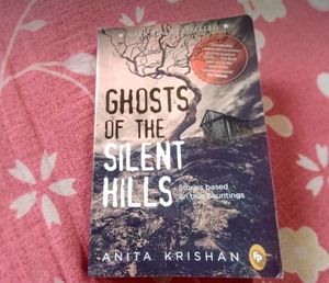 Ghosts of the Silent Hills