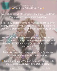 PIXIE POP KIDS BRACELET BY VOLOURA
