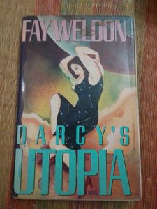 Darcy's Utopia by Fay Weldon