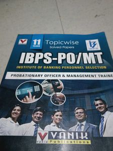 IBPS-PO/MT Exam Prep Book - Vanik Publications