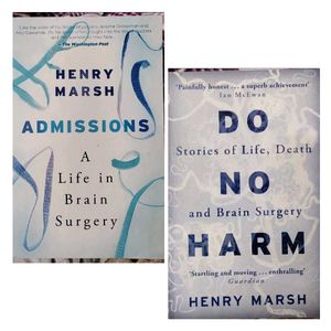 (Combo)Do No Harm And Admissions by Henry Marsh