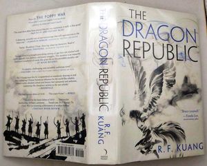 The Dragon Republic by R.F. Kuang