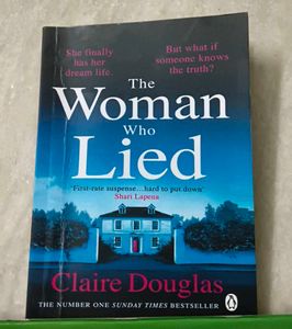 The Woman Who Lied - Claire Douglas