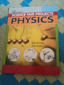 Science Fair Projects: Physics