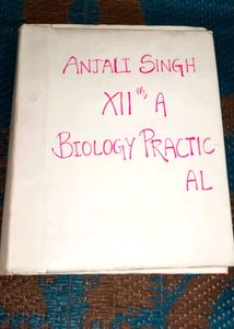 Class 12th Biology Practical File Complete