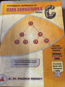 Systematic Approach To Data Structures Using C