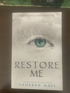 Restore Me - Tahereh Mafi