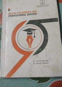 Writing For Academic And Professional Success