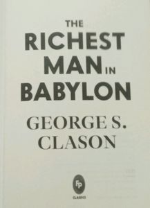 The Richest Man In Babylon /by George S. Clason/155 pages/paperback/good Paper Quality
