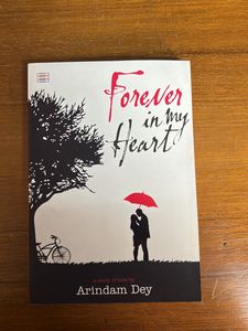 Forever In My Heart By Arindam Dey