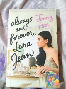 Always And Forever Lara Jean By Jenny Han