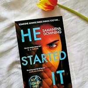 He Started It By Samantha Downing