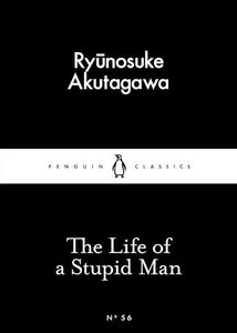 The Life Of A Stupid Man
