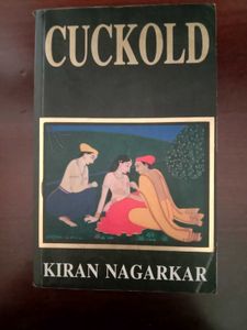 Cuckold By Kiran Nagarkar