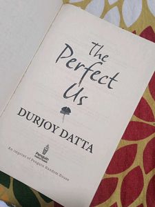 The Perfect Us by Durjoy Datta