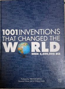 1001 Inventions That Changed The World