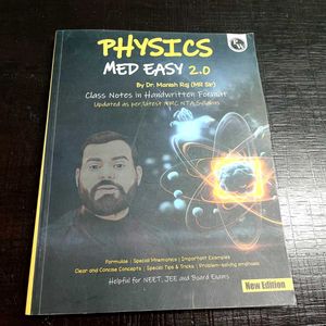 Physics Med Easy 2.0 Classes 11,12,for Comp Exams
