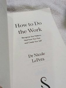 How to Do the Work by Dr. Lepera
