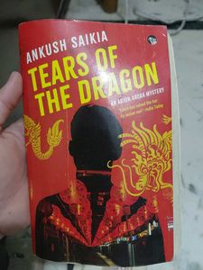 Tears of the Dragon by Ankush Saikia