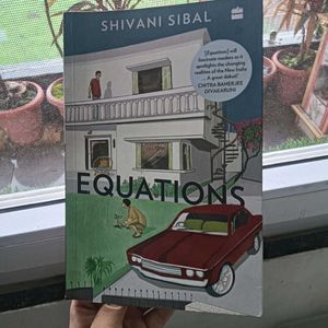 Equations by Shivani Sibal